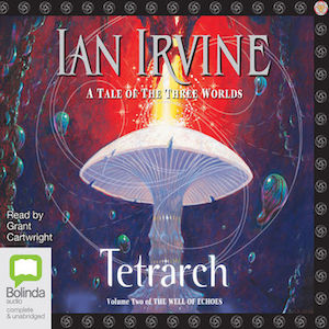 Excerpt: Tetrarch audiobook by Ian Irvine