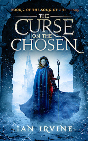 The Curse of the Chosen by Ian Irvine